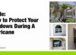 How to protect windows during a hurricane with images of different hurricane shutters