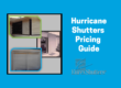 Hurricane shutters pricing guide