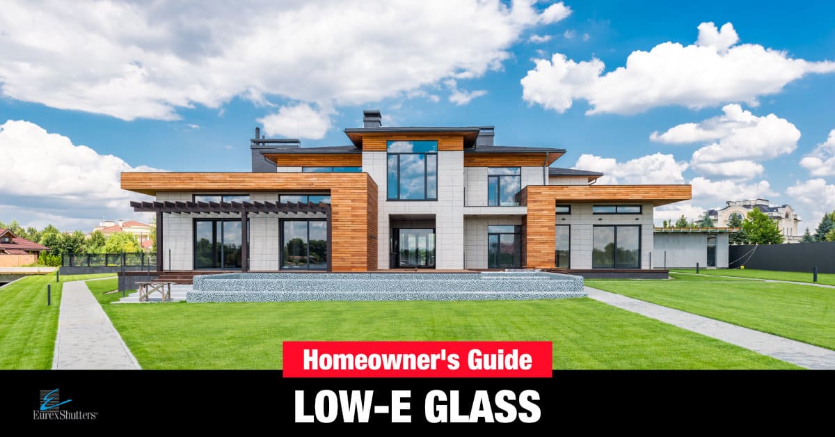 homeowner's guide to low-e windows
