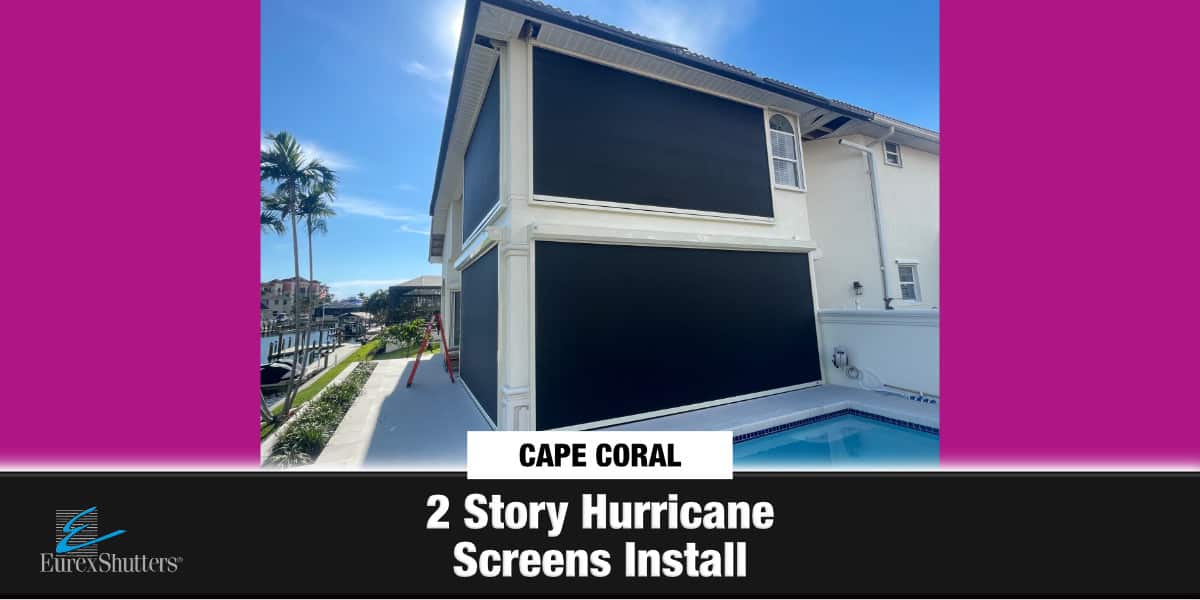 Cape Coral Hurricane Screen Installation