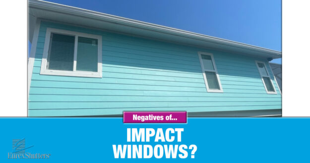 negatives of impact windows