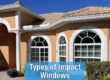 Types of impact windows