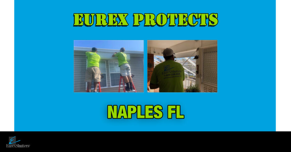 urex Shutters Protects Naples Florida