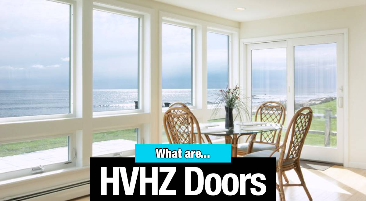 What are HVHZ doors