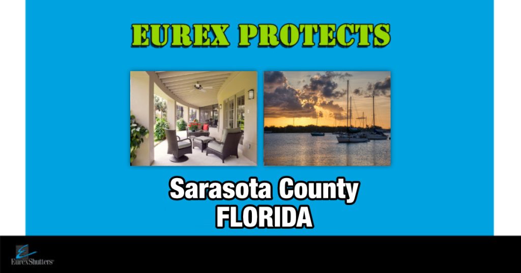 Eurex Shutters Protects Sarasota County Florida
