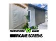 Polypropylene vs aramid hurricane screens