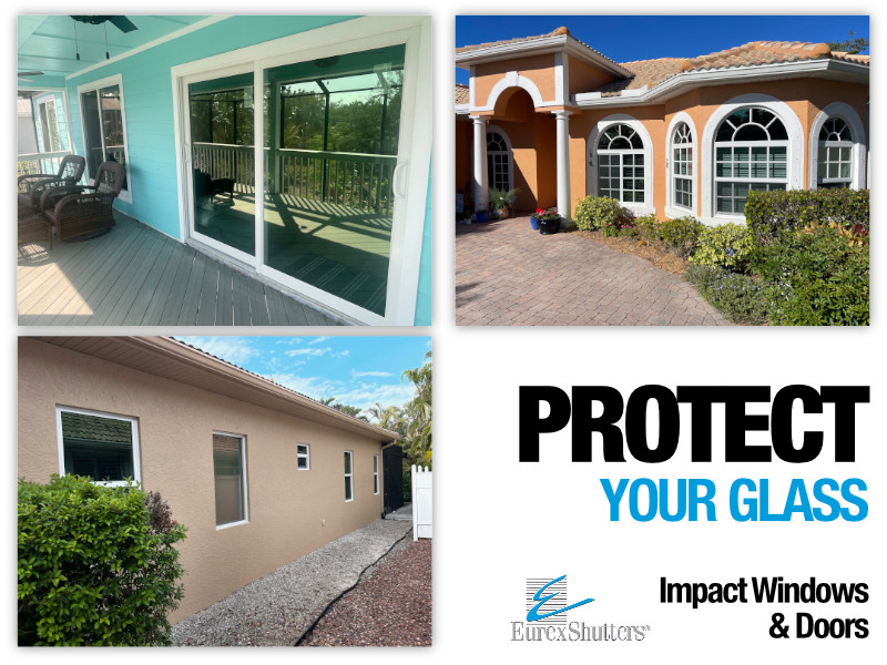 Impact windows and doors, Protect your glass, Eurex Shutters